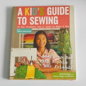 A Kid's Guide to Sewing Book Hobby Crafter Homeschool Arts and Craft Hand Sewn